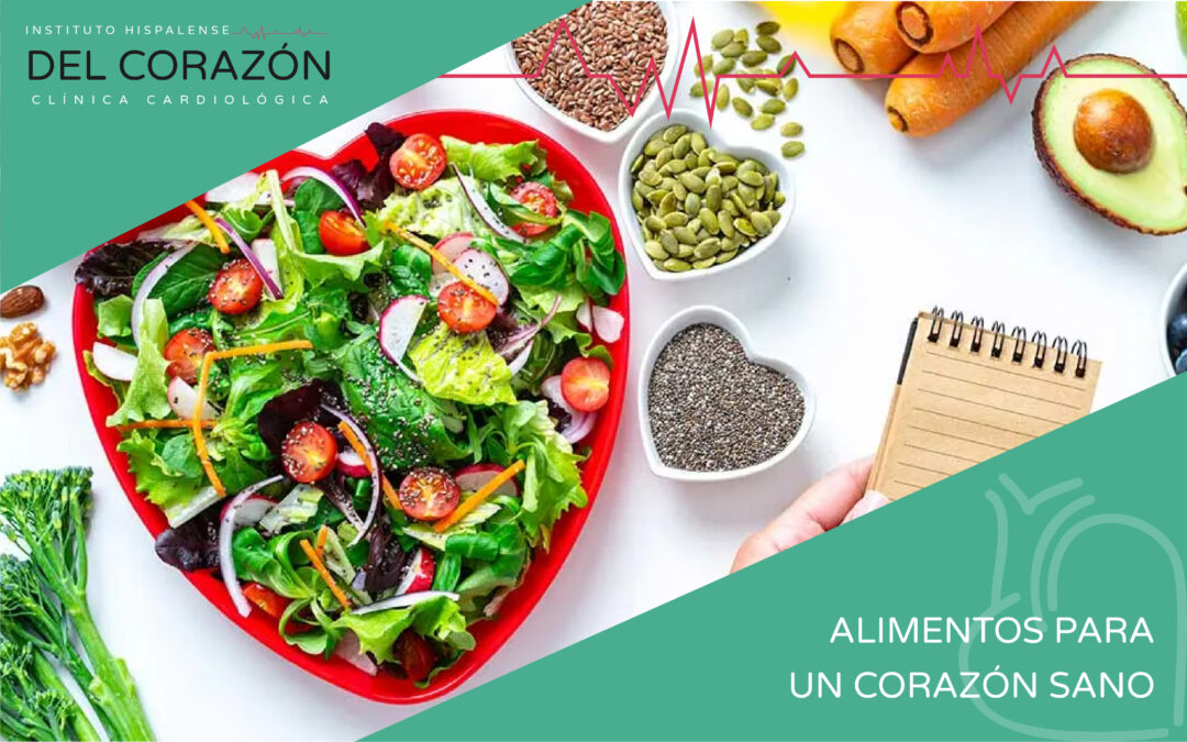 Alimentación para un corazón sano: qué comer y qué evitar
