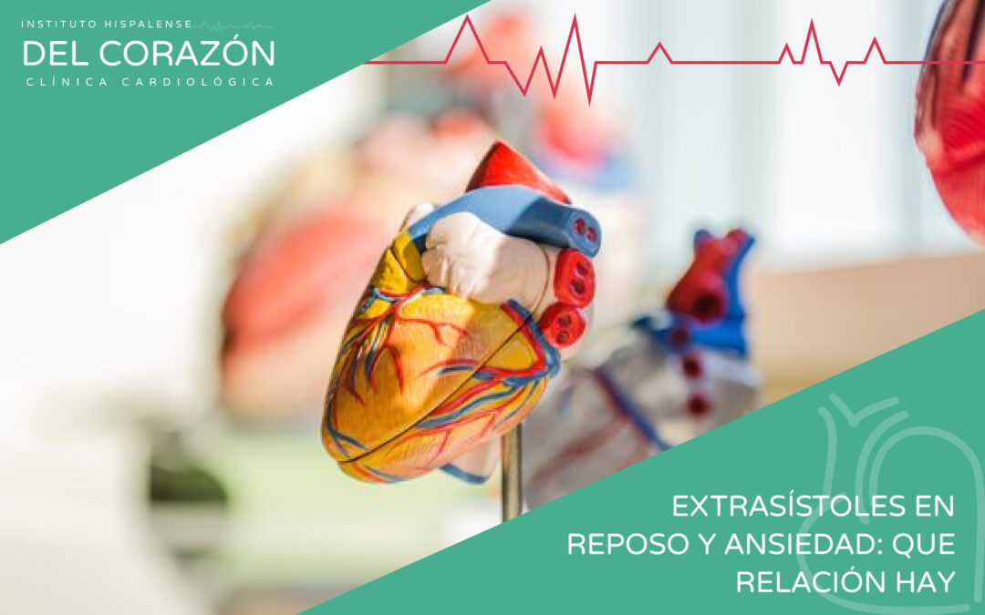 Extrasístoles en reposo y ansiedad: qué relación hay